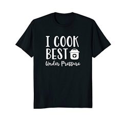 Pressure Cooker Shirt Funny Pressure Cooking Tee Women Gift