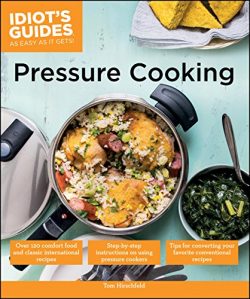 Pressure Cooking (Idiot’s Guides)