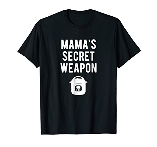 Pressure Cooker Shirt Mom Cooking Mother’s Day Gift